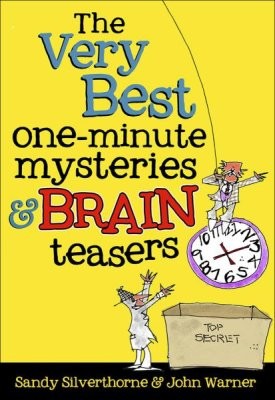 The Very Best One-Minute Mysteries & Brain Teasers