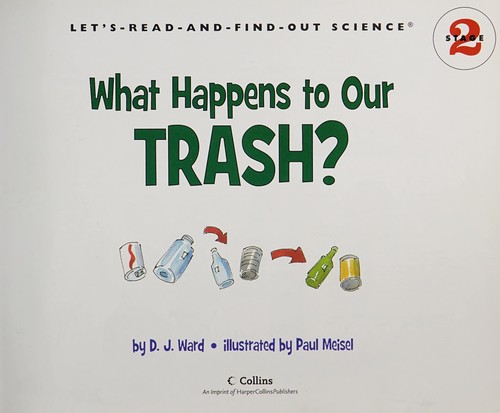 What happens to our trash?