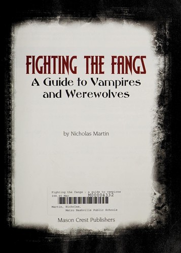 Fighting the fangs