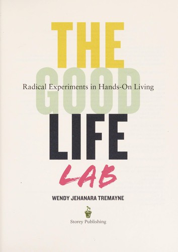 The Good Life Lab
