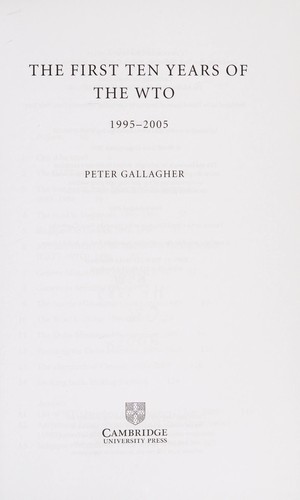 The First Ten Years of the WTO: 1995-2005