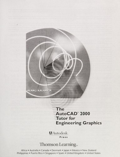 The AutoCAD 2000 Tutor for Engineering Graphics