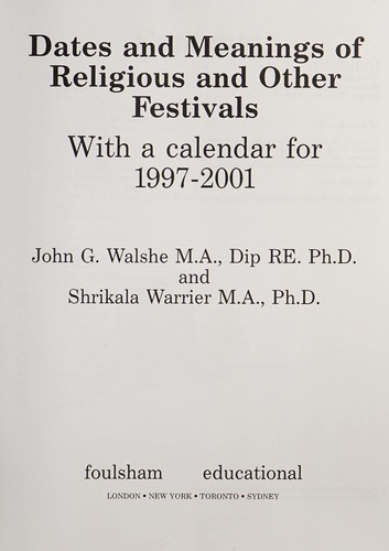 Dates and meanings of religious and other festivals