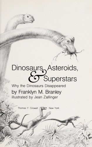 Dinosaurs, Asteroids, & Superstars