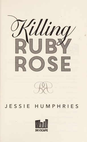 Killing Ruby Rose