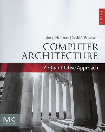 Computer architecture : a quantitative approach