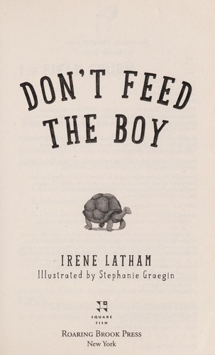 Don't feed the boy