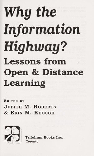 Why the information highway?