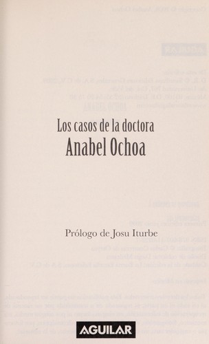 Los casos de la doctora Anabel Ochoa