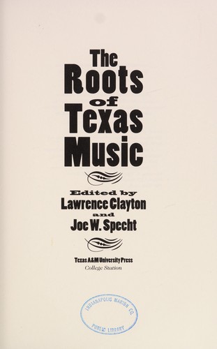 The Roots of Texas Music
