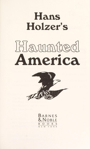 Han Holzer's haunted America