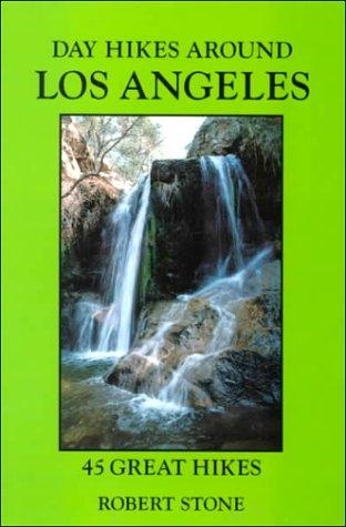 Day Hikes Around Los Angeles