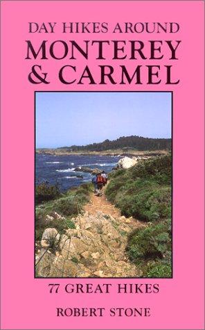 Day Hikes Around Monterey & Carmel