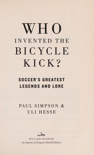 Who Invented the bicycle kick?