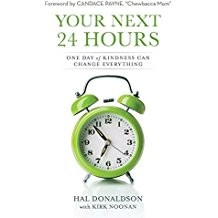 Your Next 24 Hours
