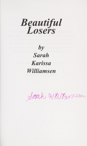 Beautiful losers