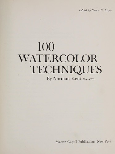 100 Watercolor Techniques