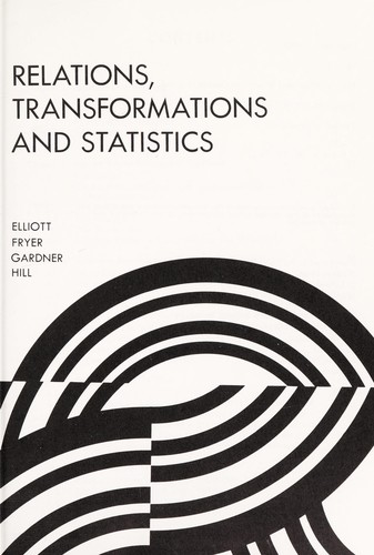 Relations, transformations and statistics