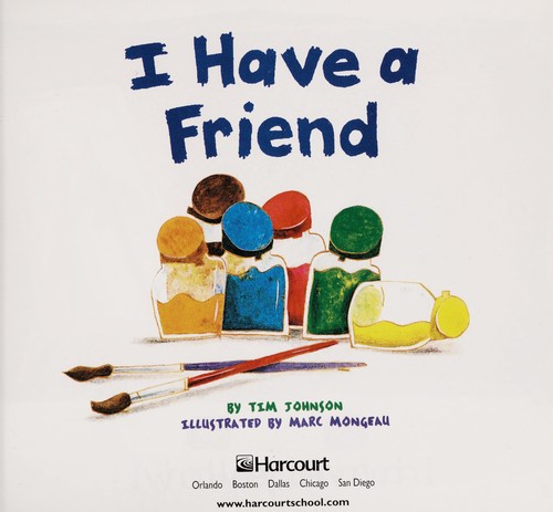 I Have a Friend