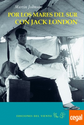 Por los mares del sur con Jack London