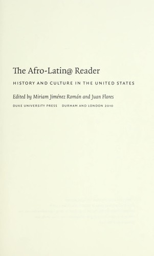 The Afro-Latin@ reader : history and culture in the United States