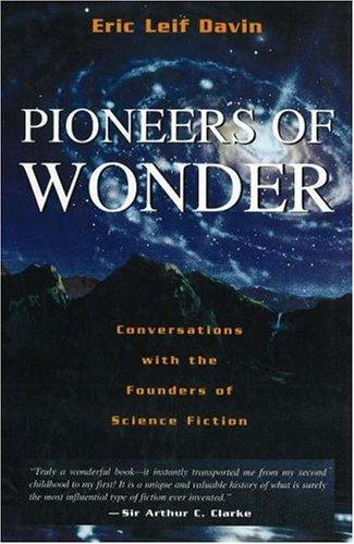 Pioneers of wonder
