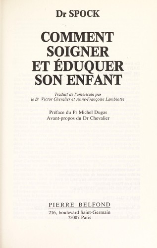 Comment soigner et eduquer son enfant