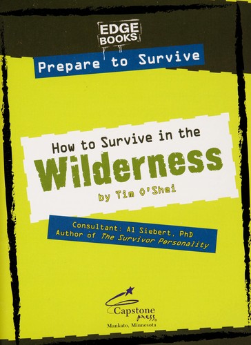 How to survive in the wilderness