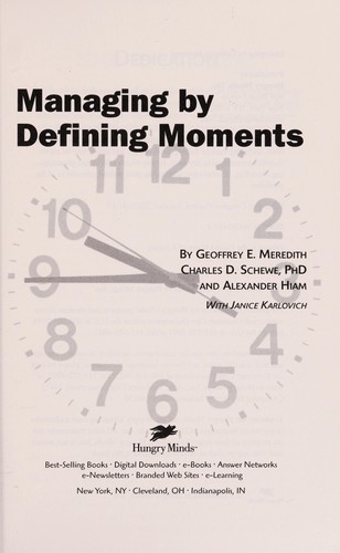 Managing by defining moments