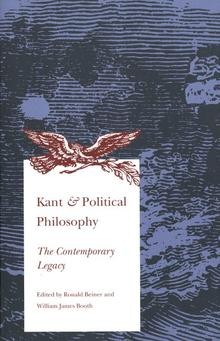 Kant and political philosophy : the contemporary legacy