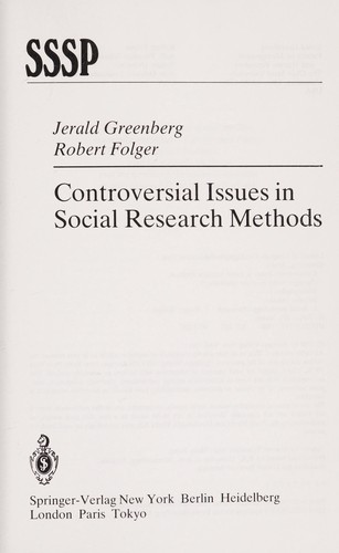 Controversial issues in social research methods