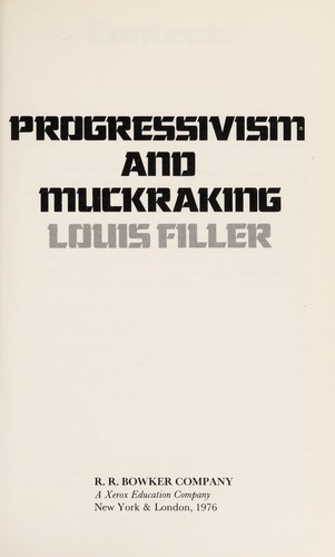 Progressivism and Muckraking