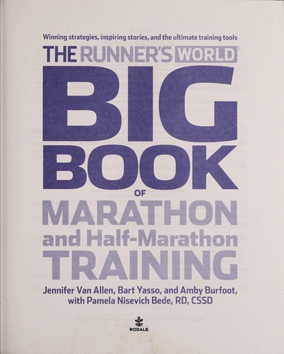 Runner's World Big Book of Marathon and Half-Marathon Training