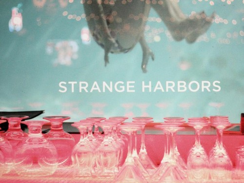 Strange harbors