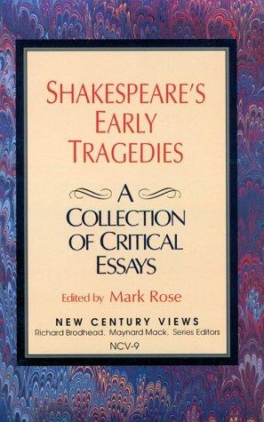 Shakespeare's Early Tragedies