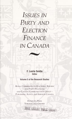 Issues in Party and Election Finance in Canada