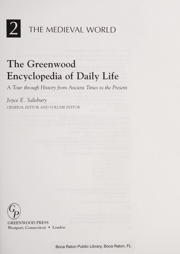 The Greenwood Encyclopedia of Daily Life