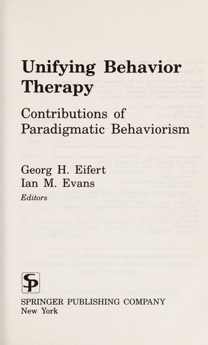 Unifying Behavior Therapy