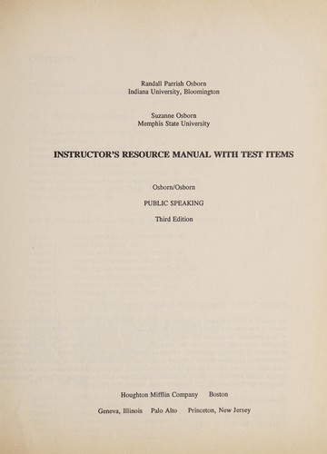 Instructor's Resource Manual with Test Items, Osborn/Osborn Public Speaking, Third Edition