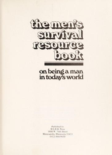 The Men's Survival Resource Book