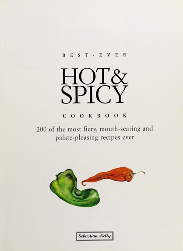 Best-Ever Hot & Spicy Cookbook