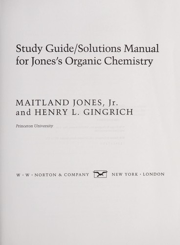 Study guide/solutions manual for Jones's Organic chemistry