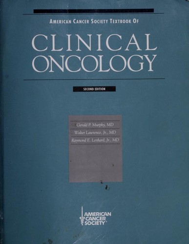 American Cancer Society Textbook of Clinical Oncology