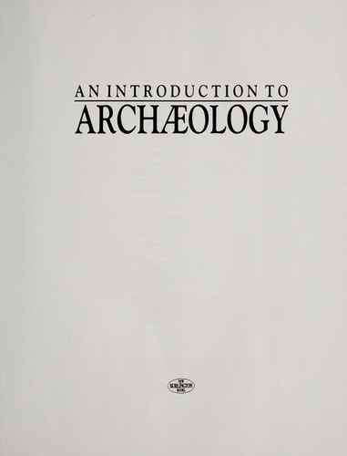 An Introduction to Archaeology