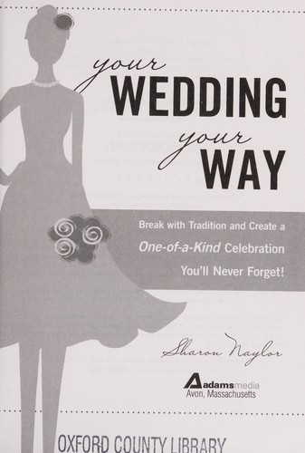 Your Wedding, Your Way