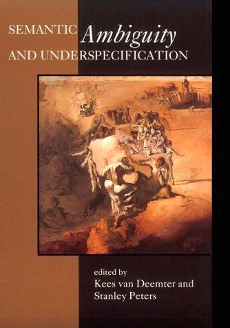Semantic Ambiguity and Underspecification