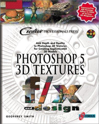 Photoshop 5 3D Textures, F/X and Design