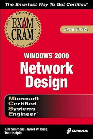 MCSE Windows 2000 Network Design