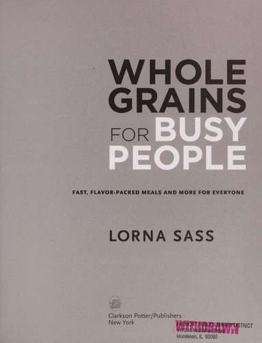 Whole grains for busy people
