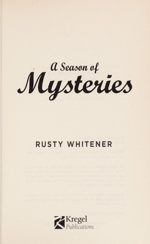 A season of mysteries